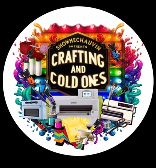Crafting & Cold Ones - SHOWMECHAUVIN